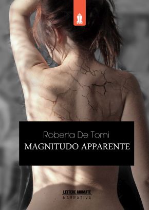 Magnitudo Apparente, di Roberta De Tomi